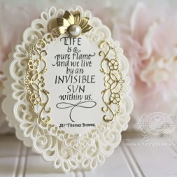 Card Making Ideas by Becca Feeken using Quietfire Design - Life is a Pure Flame and Spellbinders Corners and Accents One, Spellbinders A2 Divine Eloquence, Spellbinders Heirloom Oval, Spellbinders Stack and Fan Flowers - www.amazingpapergrace.com
